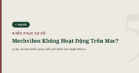 Mechvibes Không Hoạt Động Trên Mac