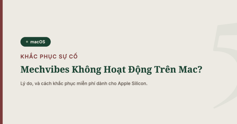 Mechvibes Không Hoạt Động Trên Mac